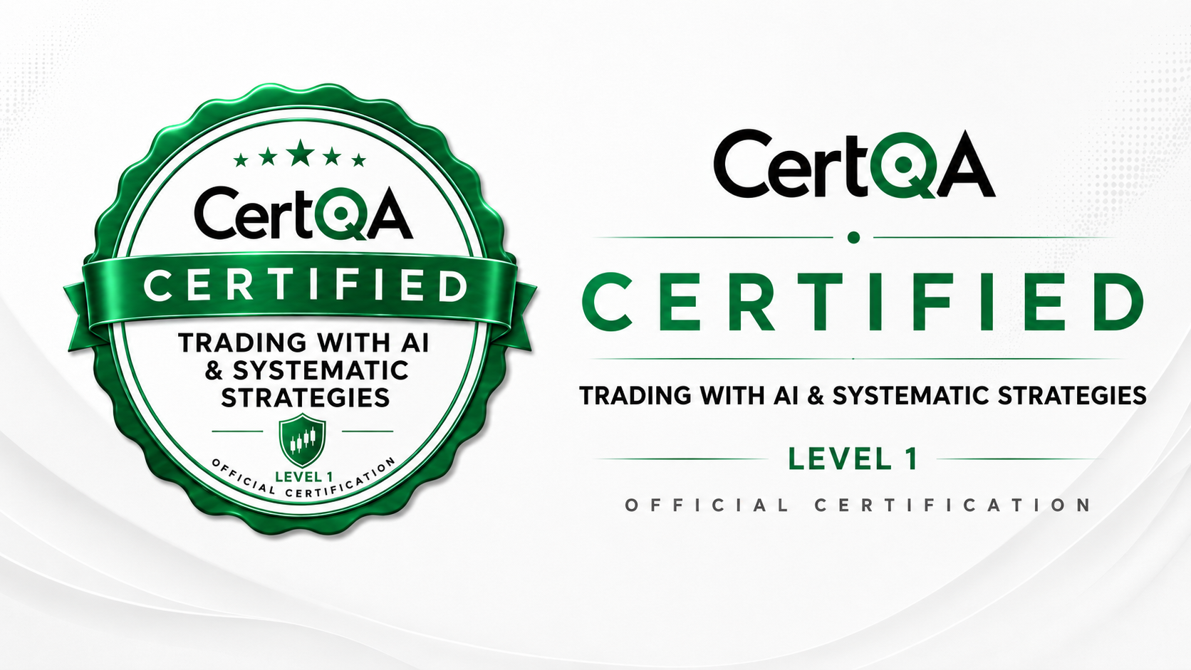Trading with AI & Systematic Strategies · Level 1 official CertQA certification badge